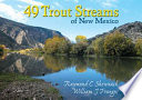 49 trout streams of New Mexico /