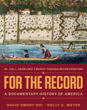 For the record : a documentary history of America /