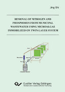 Removal of Nitrogen and Phosphorus from Municipal Wastewater using Microalgae immobilized on Twin-Layer System.