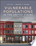 Vulnerable populations in the United States /