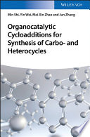 Organocatalytic Cycloadditions for Synthesis of Carbo- and Heterocycles /