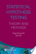 Statistical hypothesis testing : theory and methods /