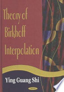 Theory of Birkhoff interpolation /