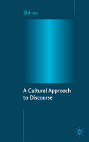 A cultural approach to discourse /
