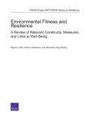 Environmental fitness and resilience : a review of relevant constructs, measures, and links to well-being /