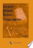 Distributed multimedia databases : techniques and applications /