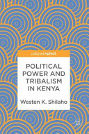 Political power and tribalism in Kenya /