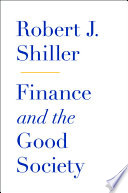 Finance and the good society /