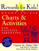 Rewards for kids! : ready-to-use charts & activities for positive parenting /