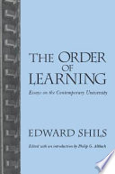 The order of learning : essays on the contemporary university /