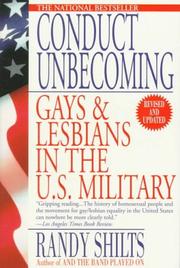 Conduct unbecoming : gays and lesbians in the U.S. military /