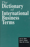The dictionary of international business terms /