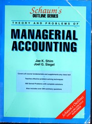 Schaum's outline of theory and problems of managerial accounting /