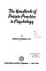 The handbook of private practice in psychology /