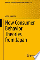New Consumer Behavior Theories from Japan   /