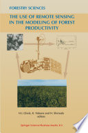 The Use of Remote Sensing in the Modeling of Forest Productivity /