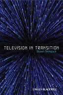 Television in transition : the life and afterlife of the narrative action hero /