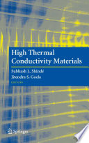 High thermal conductivity materials /