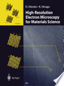 High-Resolution Electron Microscopy for Materials Science /