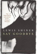 Say goodbye : the Laurie Moss story /