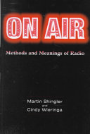 On air : methods and meanings of radio /