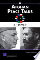 Afghan peace talks : a primer /