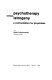 Psychotherapy versus iatrogeny : a confrontation for physicians /