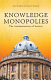 Knowledge monopolies : the academisation of society /