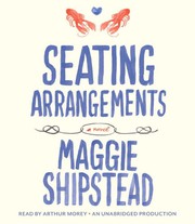 Seating arrangements : a novel /