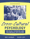 Cross-cultural psychology : critical thinking and contemporary applications /