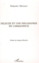 Deleuze et une philosophie de l'immanence /