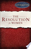 The Resolution : for women /