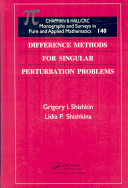 Difference methods for singular perturbation problems /