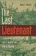 The last lieutenant : a foxhole view of the epic battle for Iwo Jima /