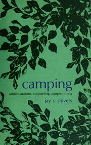 Camping: administration, counseling, programming /