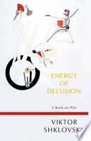Energy of delusion : a book on plot /