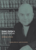 Shklovsky : witness to an era /