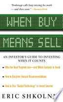 When buy means sell : an investor's guide to investing when it counts /