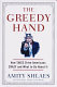 The greedy hand : how taxes drive Americans crazy and what to do about it /