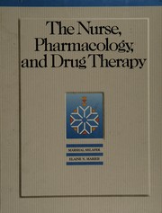 The nurse, pharmacology, and drug therapy /