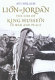 Lion of Jordan : the life of King Hussein in war and peace /