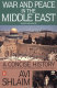 War and peace in the Middle East : a critique of American policy /