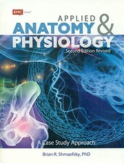 Applied anatomy & physiology : a case study approach /