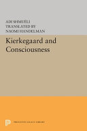 Kierkegaard & consciousness /