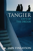 Tangier : a literary guide for travellers /