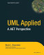 UML applied : a .NET perspective /