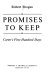 Promises to keep : Carter's first hundred days /