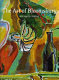 The art of Bloomsbury : Roger Fry, Vanessa Bell, and Duncan Grant /