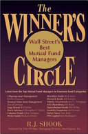 The winner's circle : Wall Street's best mutual fund managers /