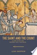 The saint and the count : a case study for reading like a historian /